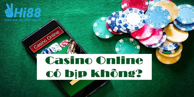 Casino online có bịp không dựa vào số lượng thành viên