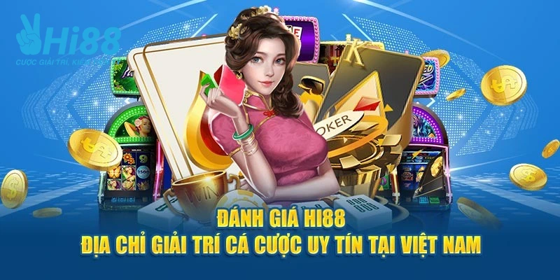 Đánh giá mức độ an toàn khi cá cược tại nhà cái Hi88